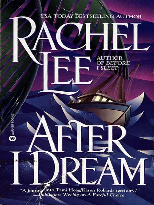 Title details for After I Dream by Rachel Lee - Wait list